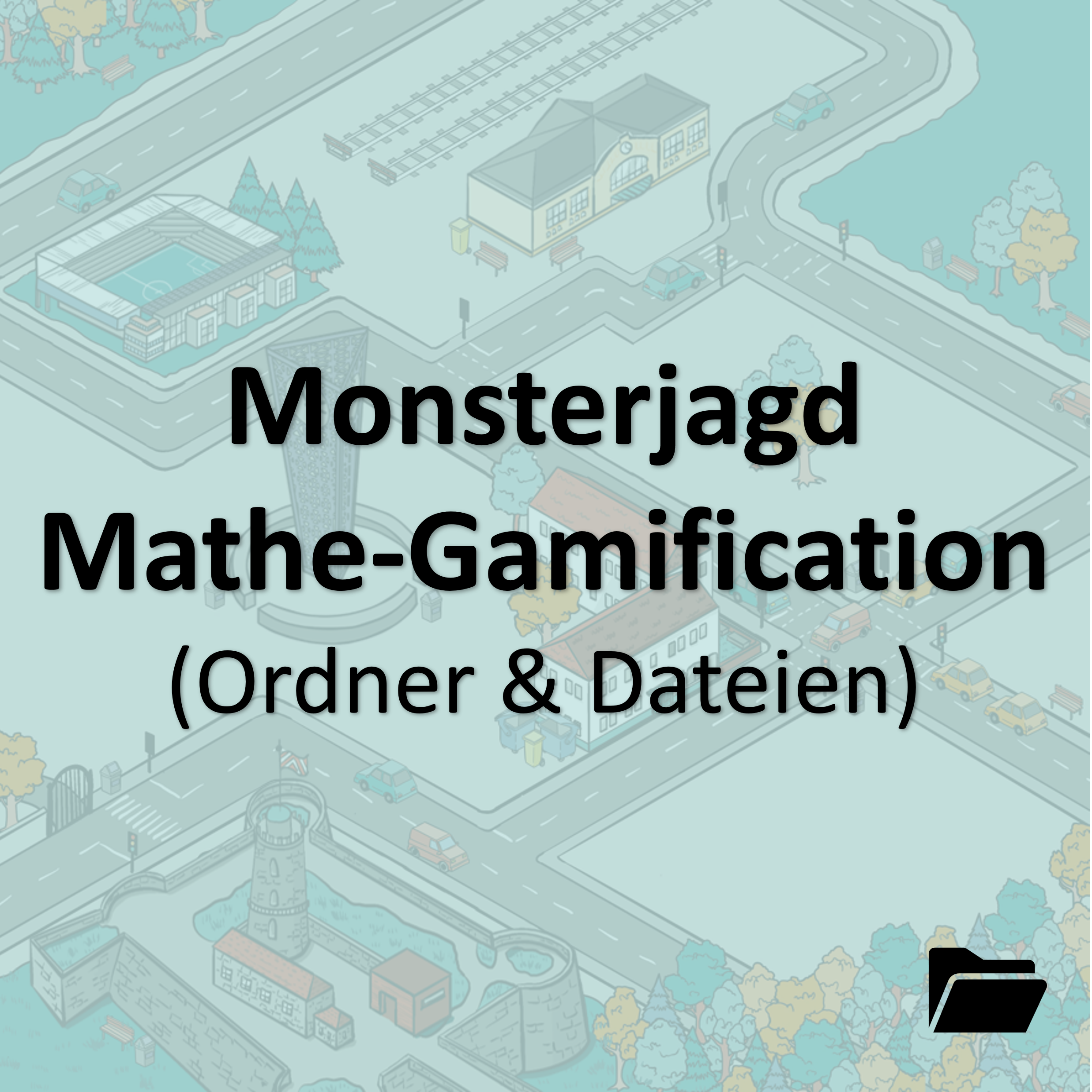 Öffnen Monsterjagd - Mathematik-Gamification